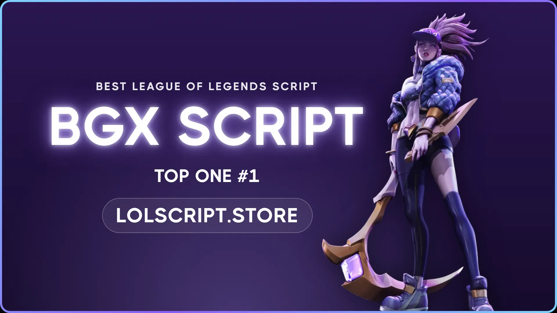 BGX Script