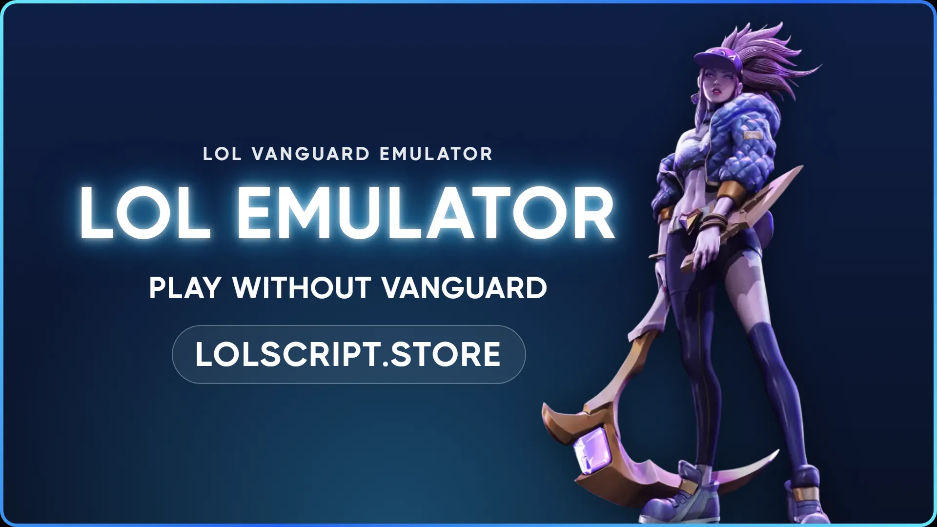 LoL Vanguard Emulator